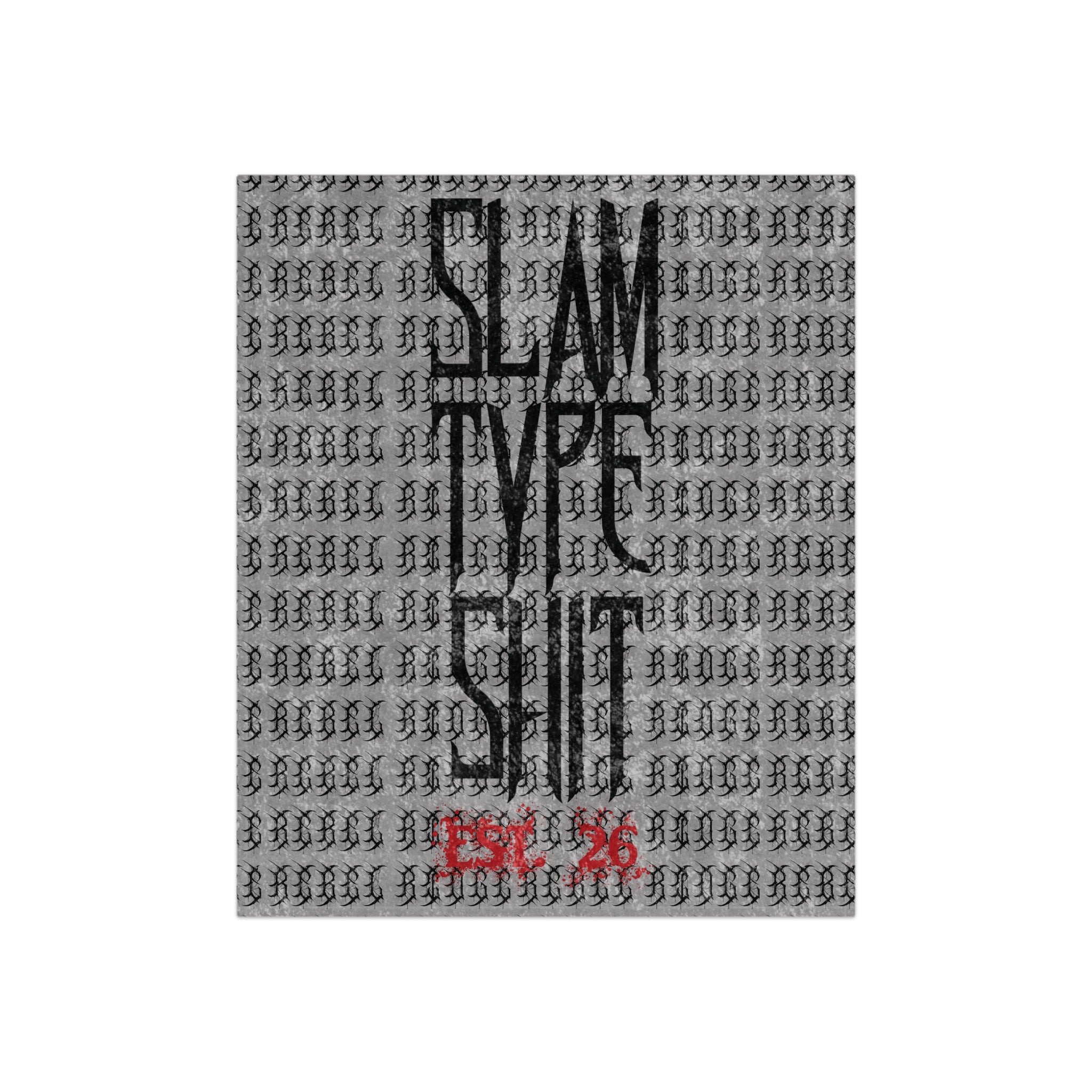 'SLAM TYPE SHIT' Velvet Throw with Repeating Script Pattern